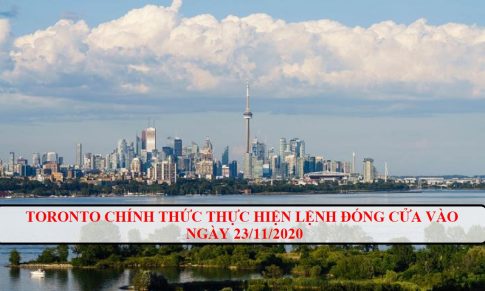 TORONTO CHÍNH THỨC THỰC HIỆN LỆNH ĐÓNG CỬA VÀO NGÀY 23/11/2020